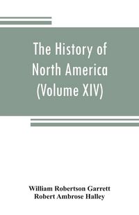 Produktbild: The History of North America (Volume XIV) The Civil War from a Southern Standpoint