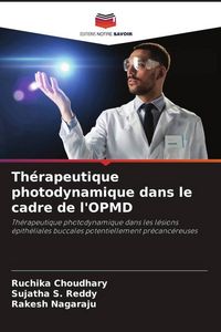 Produktbild: Th&eacute;rapeutique photodynamique dans le cadre de l'OPMD