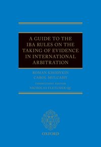 Produktbild: A Guide to the IBA Rules on the Taking of Evidence in International Arbitration
