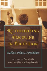 Produktbild: Re-Theorizing Discipline in Education