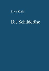 Produktbild: Die Schilddr&uuml;se