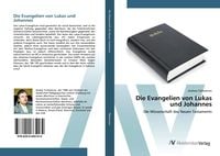 Produktbild: Die Evangelien von Lukas und Johannes