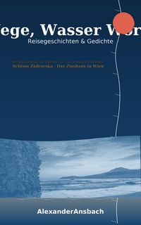 Produktbild: Wege, Wasser, Worte: