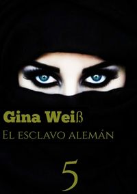 Produktbild: El esclavo alem&aacute;n 5