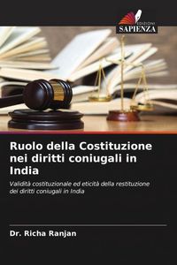 Produktbild: Ruolo della Costituzione nei diritti coniugali in India
