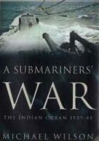Produktbild: Wilson, M: A Submariners' War