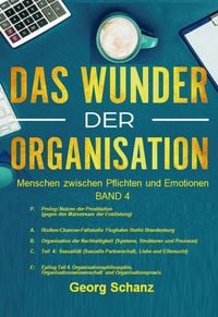 Produktbild: Das Wunder der Organisation - Band 4 (HC)
