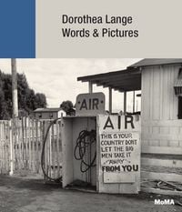 Produktbild: Dorothea Lange: Words + Pictures