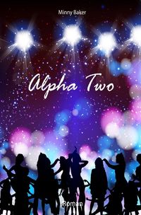 Alpha-Reihe / Alpha Two Minny Baker
