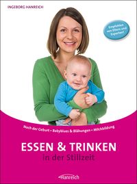 Produktbild: Essen und Trinken in der Stillzeit