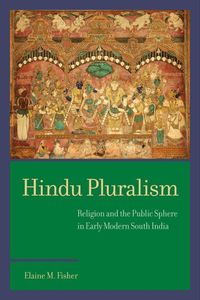 Bild vom Artikel Fisher, E: Hindu Pluralism vom Autor Elaine M. Fisher
