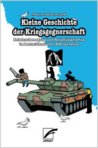 Produktbild: Kleine Geschichte der Kriegsgegnerschaft