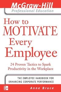 Produktbild: How to Motivate Every Employee