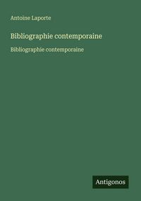 Produktbild: Bibliographie contemporaine