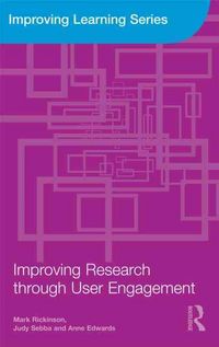 Produktbild: Rickinson, M: Improving Research through User Engagement