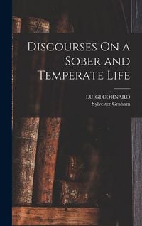 Produktbild: Discourses On a Sober and Temperate Life