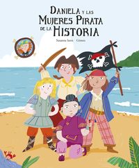 Bild vom Artikel Daniela y las mujeres pirata de la historia vom Autor Susanna Isern
