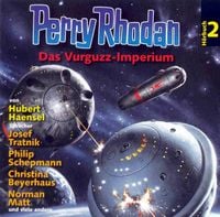 Produktbild: Perry Rhodan H&ouml;rspiel 02: Das Vurguzz-Imperium