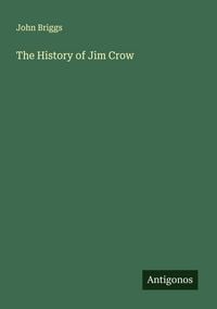 Produktbild: The History of Jim Crow