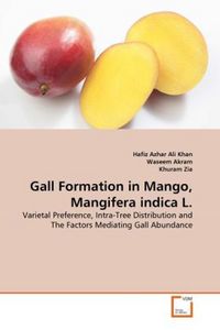 Produktbild: Khan, H: Gall Formation in Mango, Mangifera indica L.