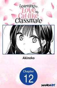 Produktbild: Learning to Love My Cat-like Classmate #012