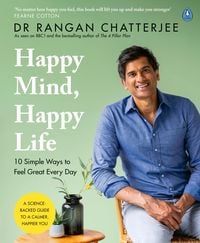 Bild vom Artikel Happy Mind, Happy Life vom Autor Rangan Chatterjee