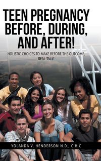 Produktbild: Teen Pregnancy Before, During, and After!