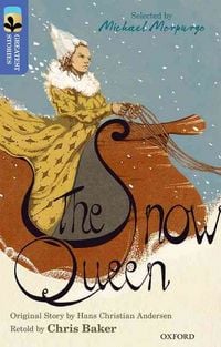 Produktbild: Oxford Reading Tree TreeTops Greatest Stories: Oxford Level 17: The Snow Queen