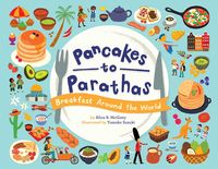Bild vom Artikel Pancakes to Parathas vom Autor Alice B. McGinty