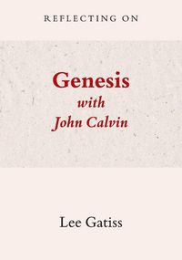 Produktbild: Reflecting on Genesis with John Calvin