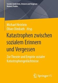 Produktbild: Katastrophen zwischen sozialem Erinnern und Vergessen
