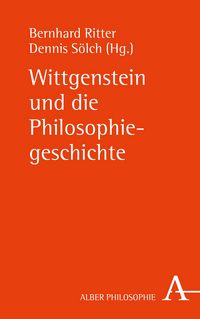 Produktbild: Wittgenstein und die Philosophiegeschichte