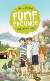 Produktbild: F&uuml;nf Freunde beim Wanderzirkus