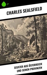 Produktbild: Seufzer aus &Ouml;sterreich und seinen Provinzen