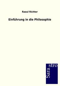 Produktbild: Einf&uuml;hrung in die Philosophie