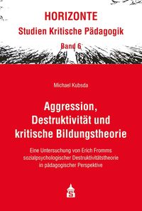 Produktbild: Aggression, Destruktivit&auml;t und kritische Bildungstheorie