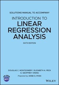 Produktbild: Introduction to Linear Regression Analysis, 6e Solutions Manual