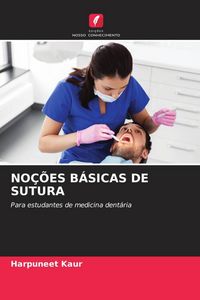 Produktbild: Kaur, H: No&ccedil;&otilde;es B&aacute;sicas de Sutura