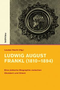 Produktbild: Ludwig August Frankl (1810-1894)