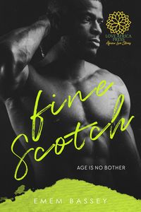 Produktbild: Fine Scotch (Age is no Bother, #3)