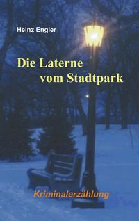 Produktbild: Die Laterne vom Stadtpark