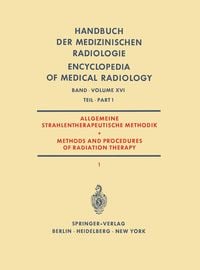 Produktbild: Allgemeine Strahlentherapeutische Methodik / Methods and Procedures of Radiation Therapy