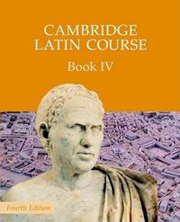 Produktbild: Cambridge Latin Course Book 4 Student's Book 4th Edition