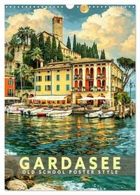 Produktbild: Gardasee - Old School Poster Style (Wandkalender 2027 DIN A3 hoch), CALVENDO Monatskalender
