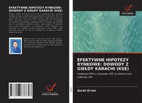 Produktbild: Efektywne Hipotezy Rynkowe: Dowody Z Gie&iquest;dy Karachi (kse)