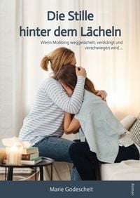 Produktbild: Die Stille hinter dem L&auml;cheln