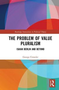 Produktbild: The Problem of Value Pluralism