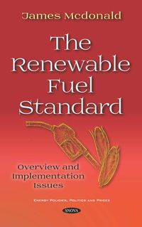 Produktbild: Renewable Fuel Standard: Overview and Implementation Issues