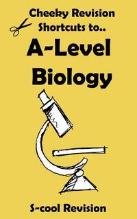 Produktbild: A-level Biology Revision (Cheeky Revision Shortcuts)
