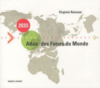 Produktbild: 2033, Atlas des futurs du monde